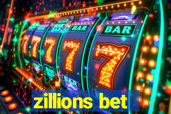 zillions bet
